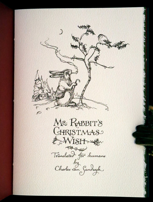 2007 Rare Edition - Mr. Rabbit's Christmas Wish Translated for Humans by Charles van Sandwyk.