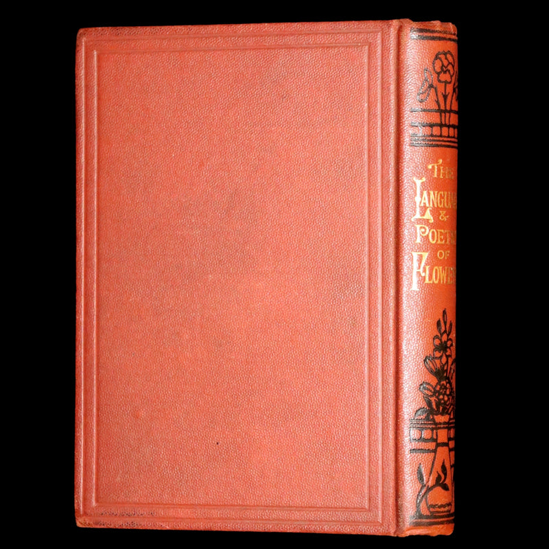 1877 Scarce Floriography Book ~ The Language and Poetry of Flowers, Illustrated.