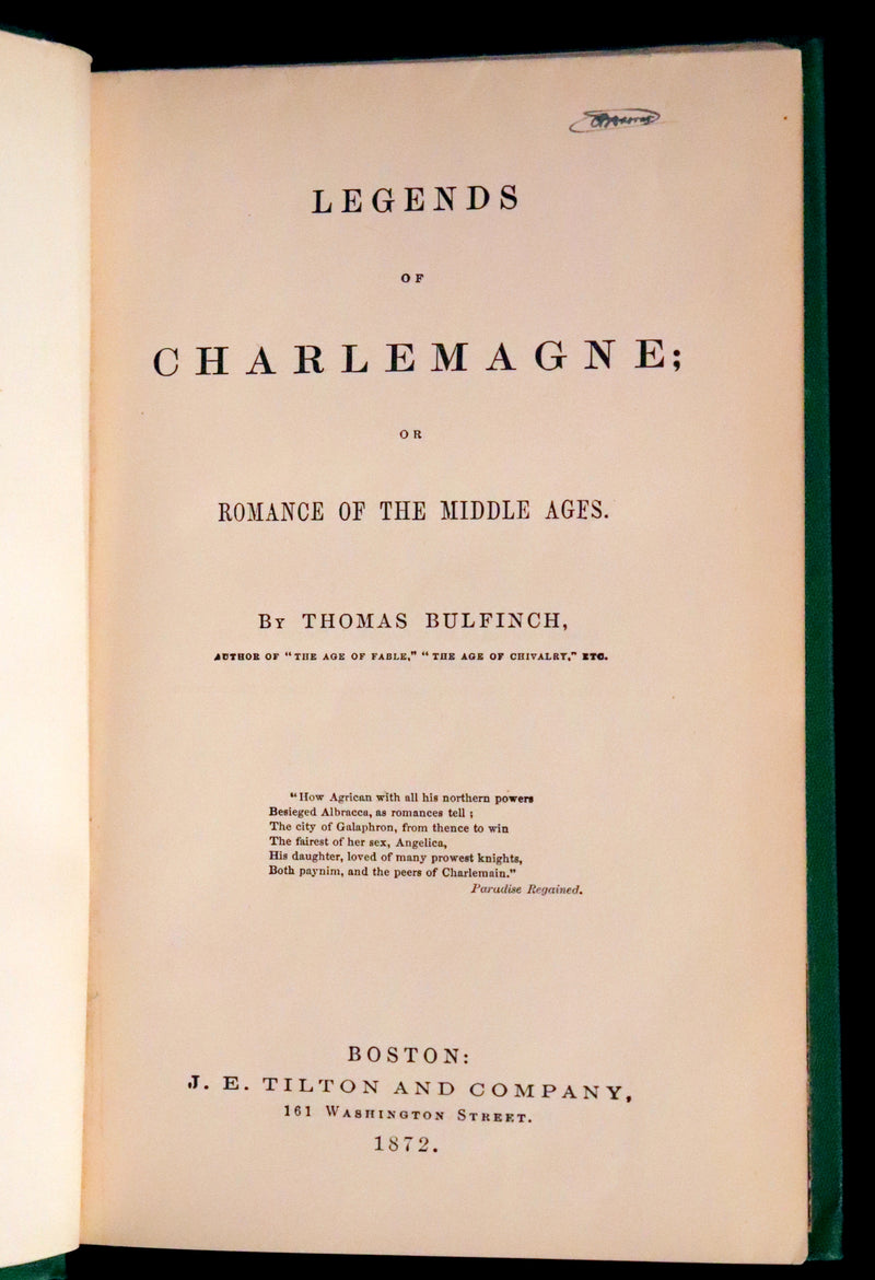 1872 Rare First Edition - Legends of Charlemagne or Romance of the Middle Ages by Thomas Bulfinch.