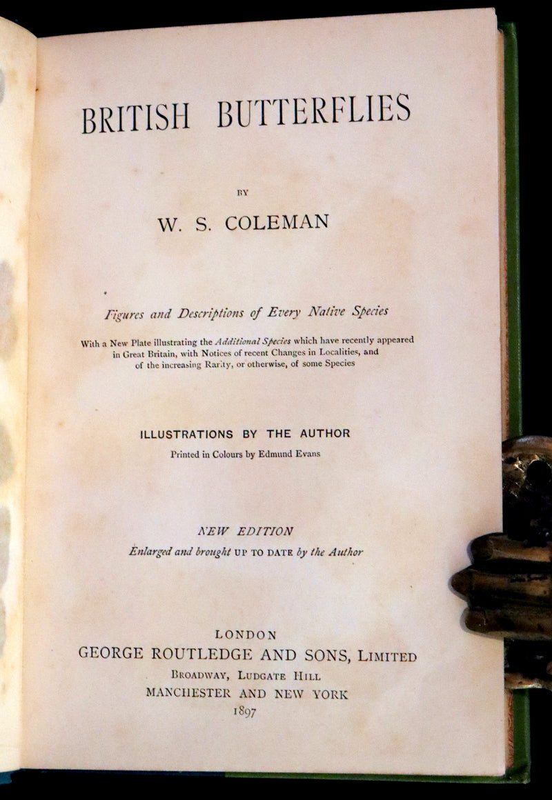1897 Rare Victorian Book - British Butterflies, Figures and Descriptions of Every Native Species by W. S. Coleman.
