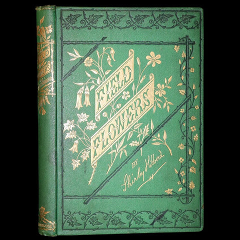 1870 Scarce First Edition - FIELD FLOWERS, A handy-book for the rambling by the botanist James Shirley Hibberd.