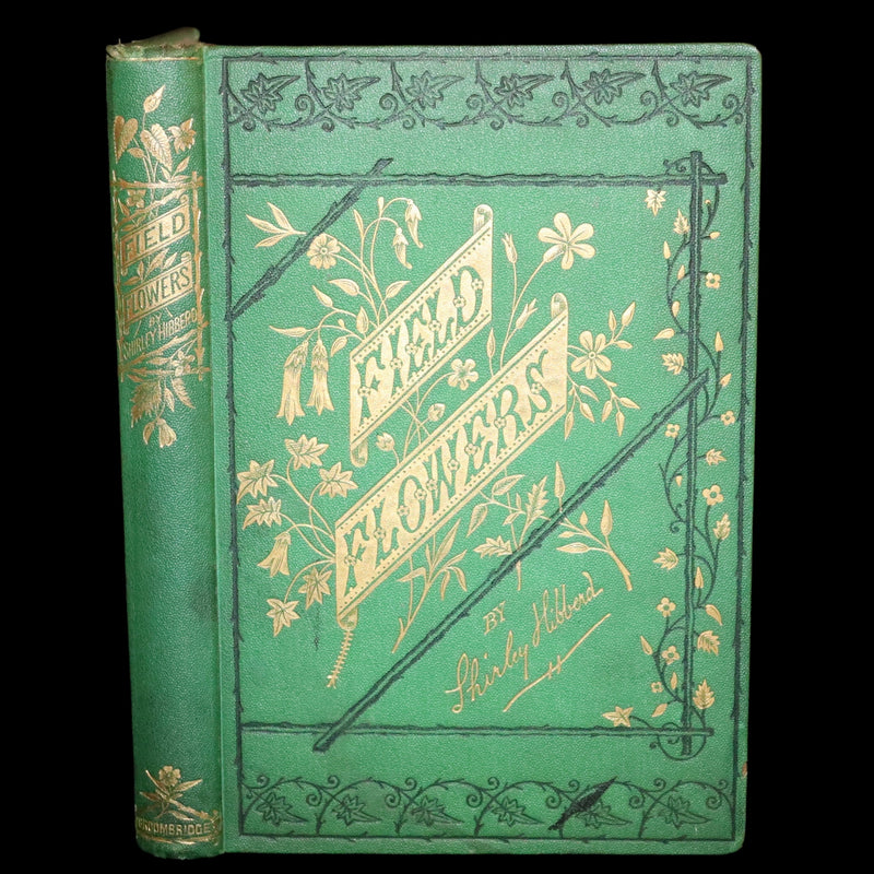1870 Scarce First Edition - FIELD FLOWERS, A handy-book for the rambling by the botanist James Shirley Hibberd.