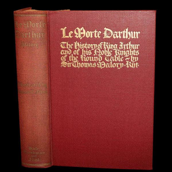 1927 Rare First one-volume Edition - Le Morte Darthur, The History of King Arthur and of His Noble Knights of the Round Table.