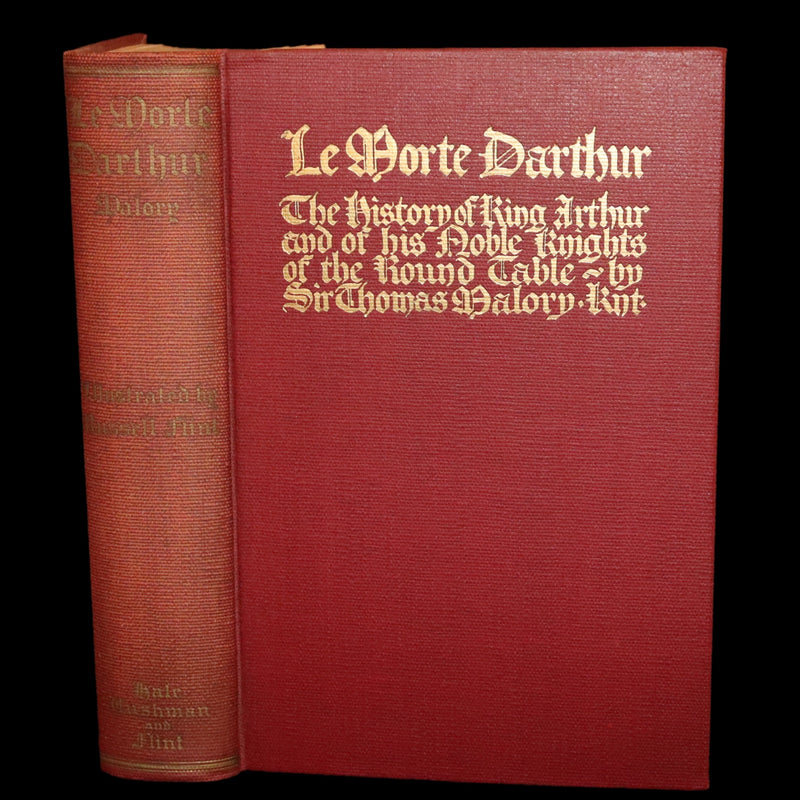 1927 Rare First one-volume Edition - Le Morte Darthur, The History of King Arthur and of His Noble Knights of the Round Table.