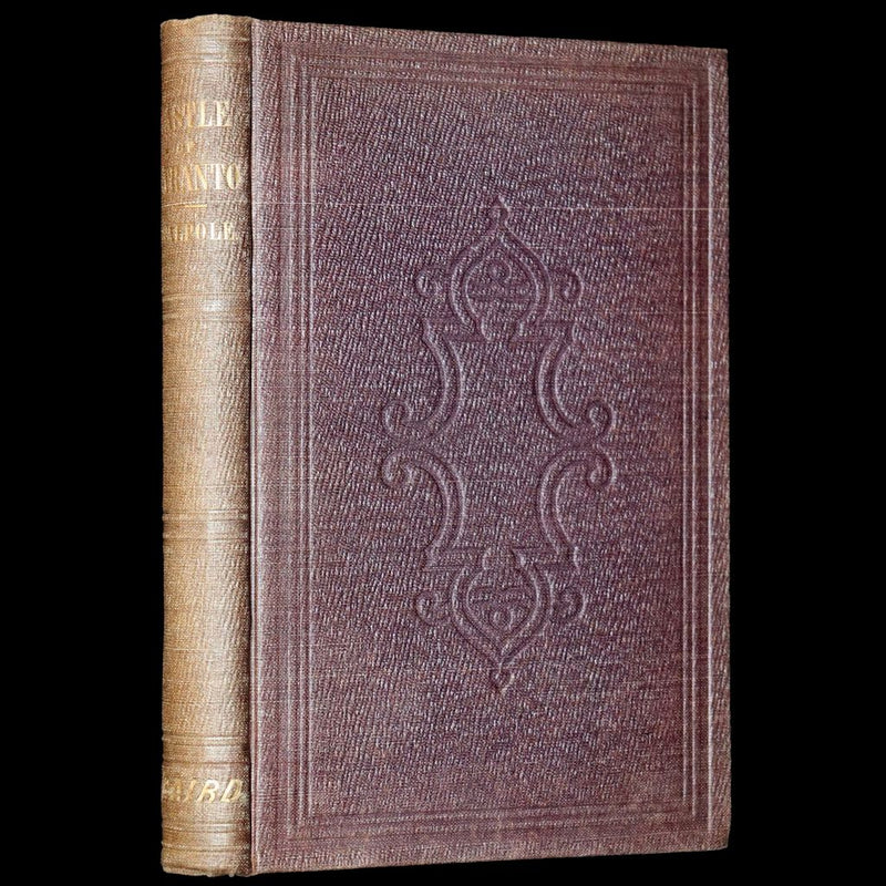 1854 Scarce First US Edition - The Castle of Otranto, a Gothic Story Set in a haunted castle by Horace Walpole.