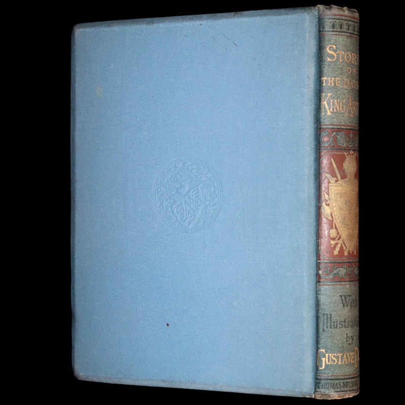 1894 Rare Book - Stories of the Days of King Arthur illustrated by Gustave Dore.