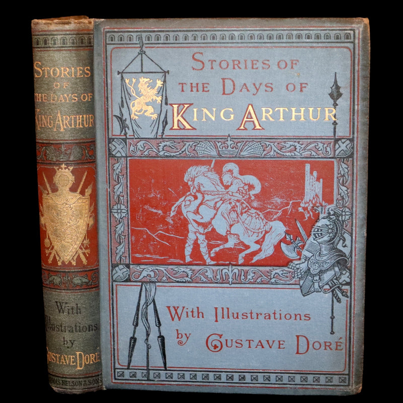 1894 Rare Book - Stories of the Days of King Arthur illustrated by Gustave Dore.