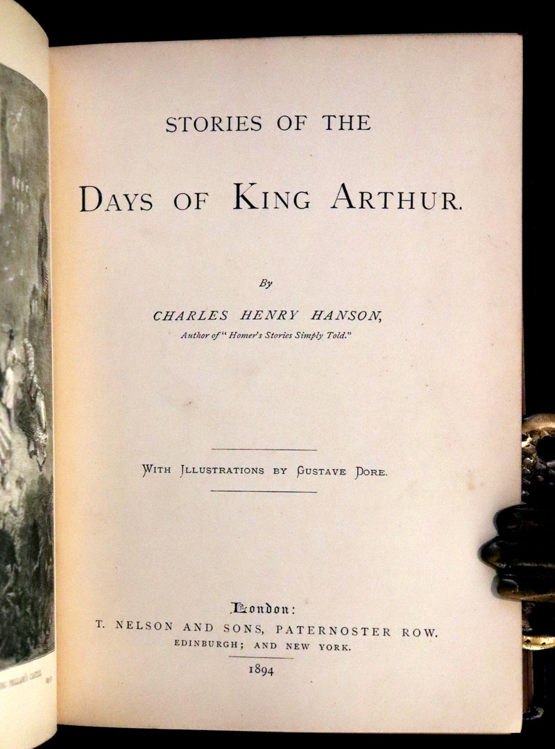 1894 Rare Book - Stories of the Days of King Arthur illustrated by Gustave Dore.