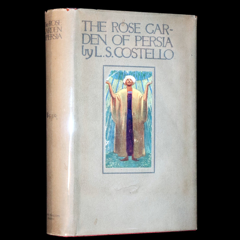 1913 Rare Book - The Rose Garden of Persia by Louisa Stuart Costello. Persian Poets.