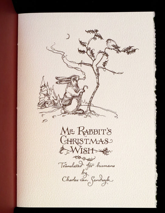 2007 Rare Edition - Mr. Rabbit's Christmas Wish Translated for Humans by Charles van Sandwyk.