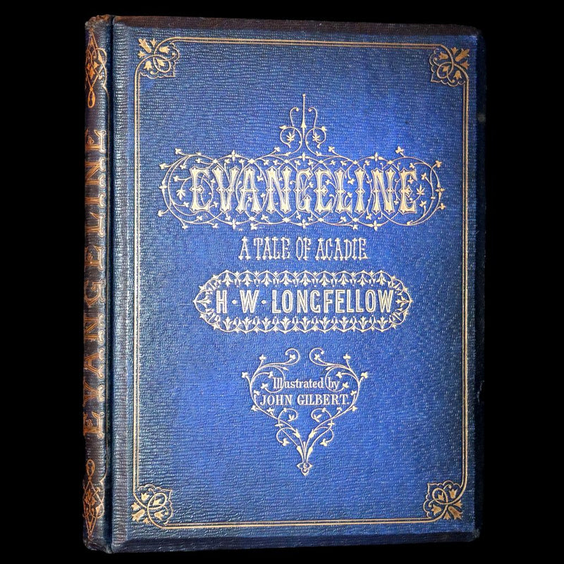 1856 Rare Victorian Book - EVANGELINE, A tale of Acadie by Henry Wadsworth Longfellow. Illustrated.