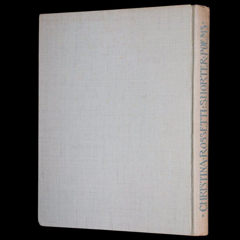 1923 Rare First Edition - Shorter Poems by Christina Rossetti Illustrated by Pre-Raphaelite Florence Harrison.
