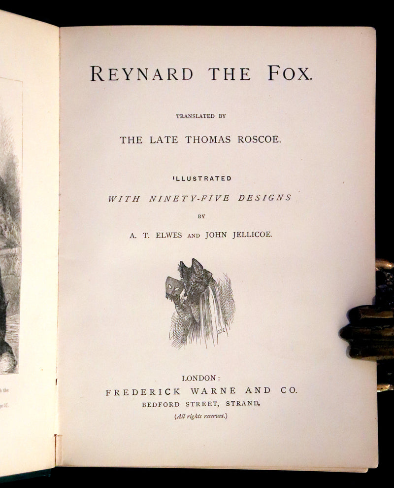 1872 Rare First Edition - Reynard The Fox, An Old Medieval Story Translated by Thomas Roscoe. Illustrated by Elwes and Jellicoe.