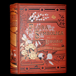 1869 Scarce Floriography Book ~ Flora Symbolica or The Language and Sentiment of Flowers by John Ingram.