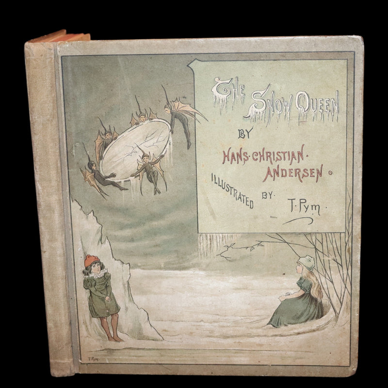 1883 Scarce Victorian Book -  The Snow Queen by Hans Christian Andersen illustrated by T. Pym.