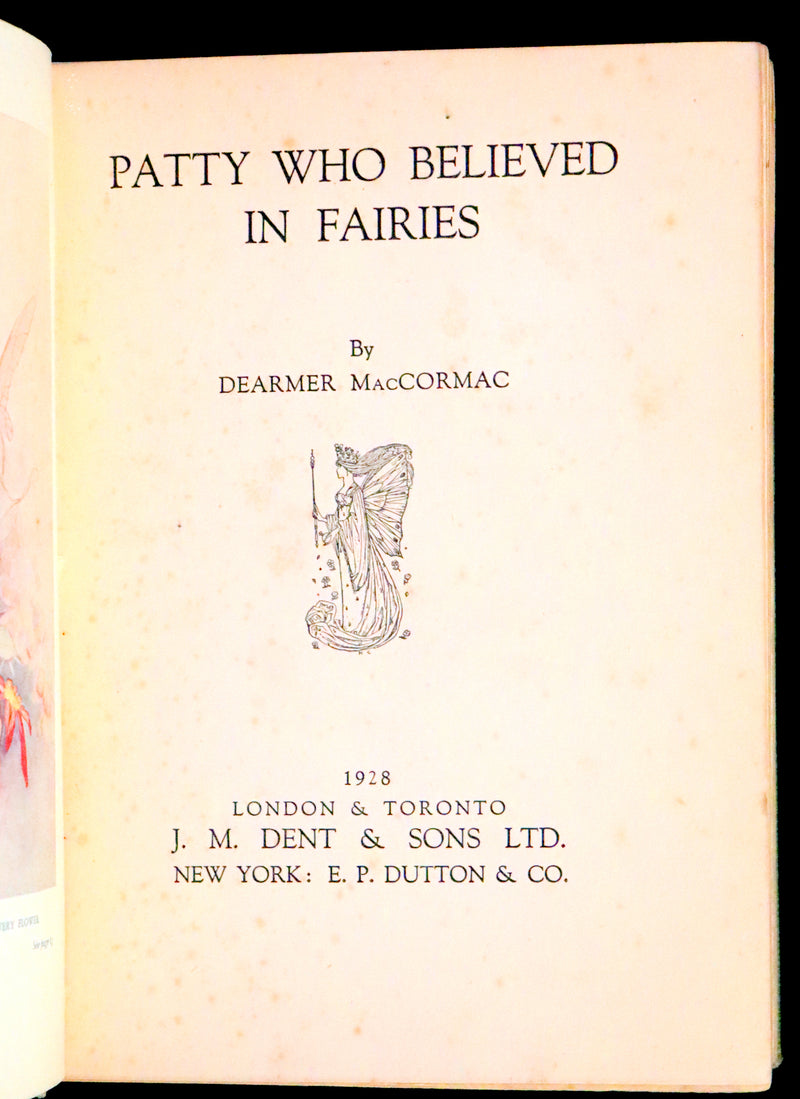 1928 Scarce First Edition - Patty Who Believed in Fairies by Dearmer MacCormac.
