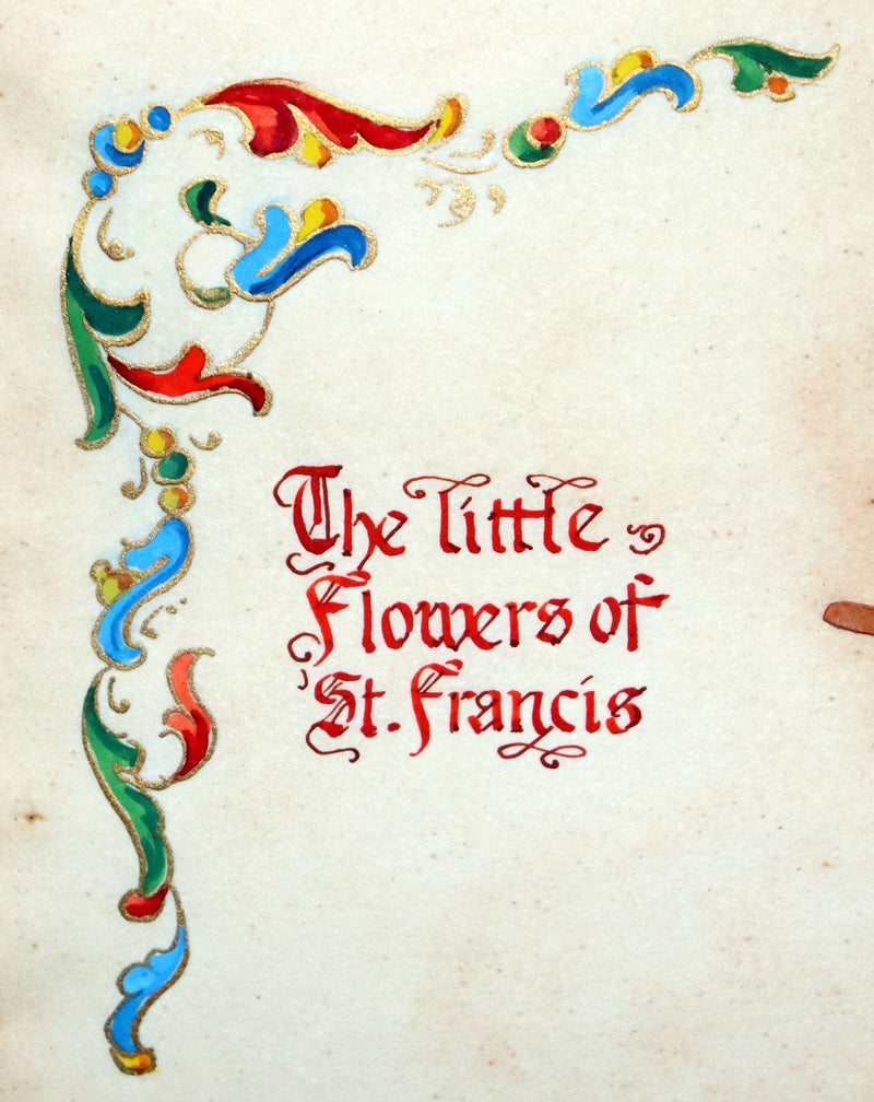 1926 Rare Giannini Binding - The Little Flowers of Saint Francis illustrated by Alaide Vanzetti.