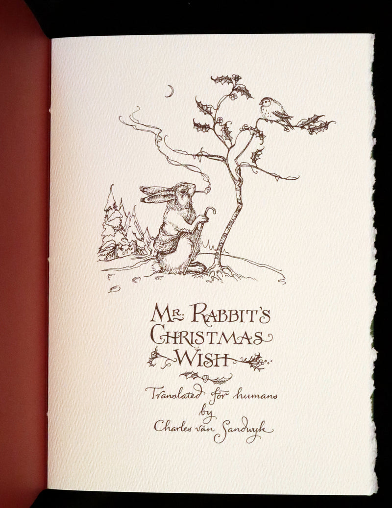 2007 Rare Edition - Mr. Rabbit's Christmas Wish Translated for Humans by Charles van Sandwyk.