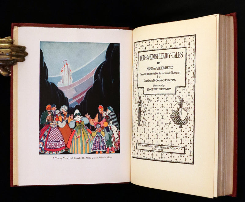 1925 First Edition - Old Swedish Fairy Tales by Anna Wahlenberg Illustrated by Jeannette Berkowitz.