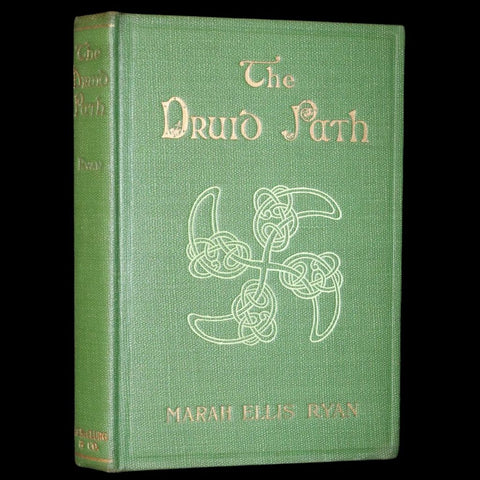 1917 Scarce Signed First Edition - The Druid Path by Marah Ellis Ryan. Short stories in ancient Ireland.