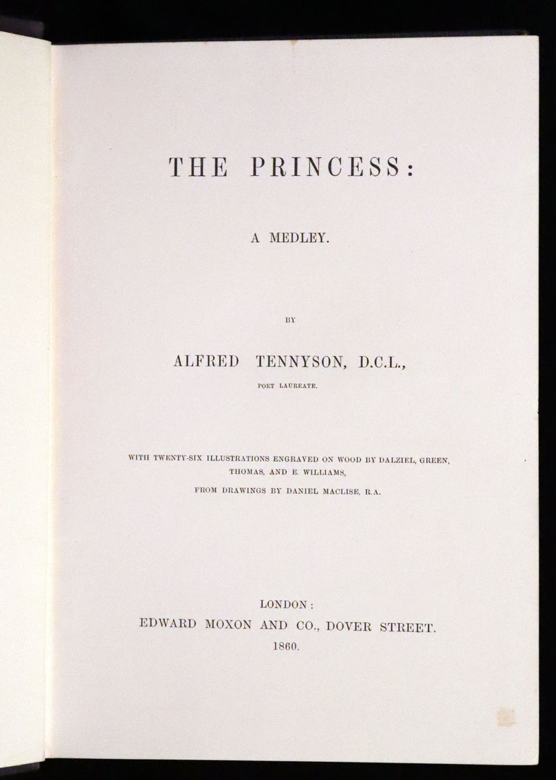 1860 Rare First illustrated Edition by Maclise - The Princess by Alfred Lord Tennyson.