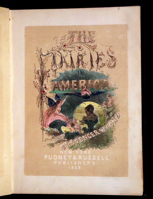 1859 Scarce Book - The FAIRIES IN AMERICA by Spencer W. Cone.