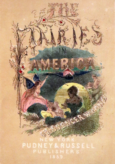 1859 Scarce Book - The FAIRIES IN AMERICA by Spencer W. Cone.