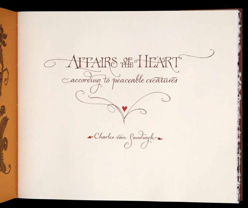 2003 Rare First  Edition - Affairs Of The Heart According to Peaceable Creatures by Charles van Sandwyk.