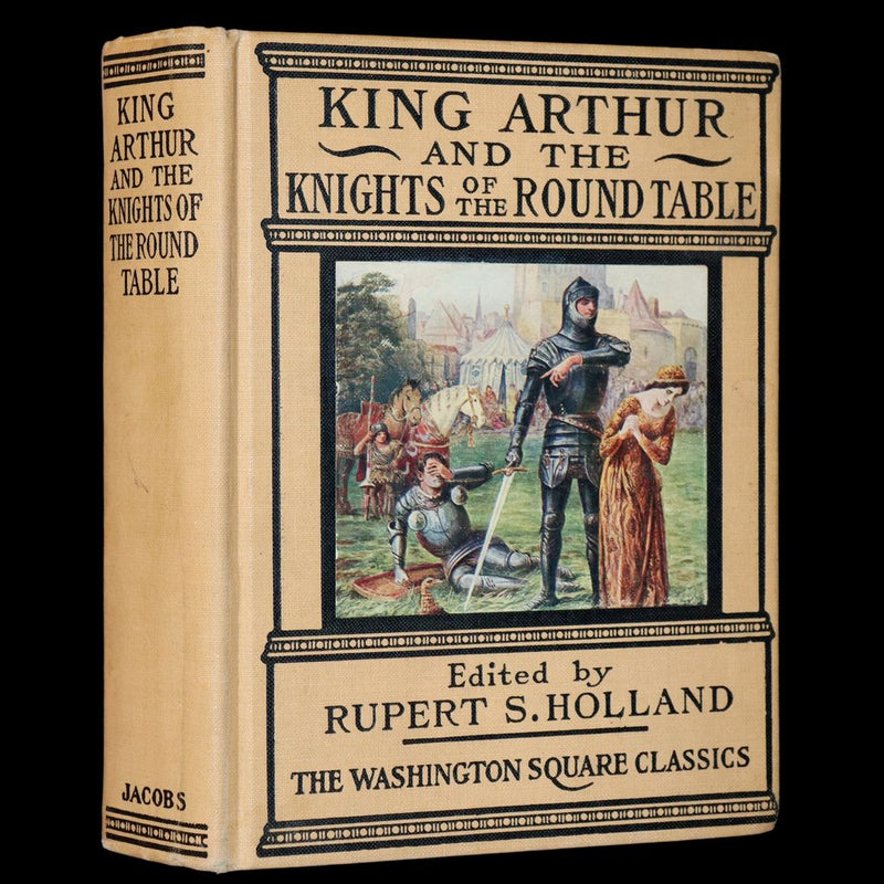 1919 Rare First Illustrated Edition by Lancelot Speed - King Arthur and the Knights of the Round Table.
