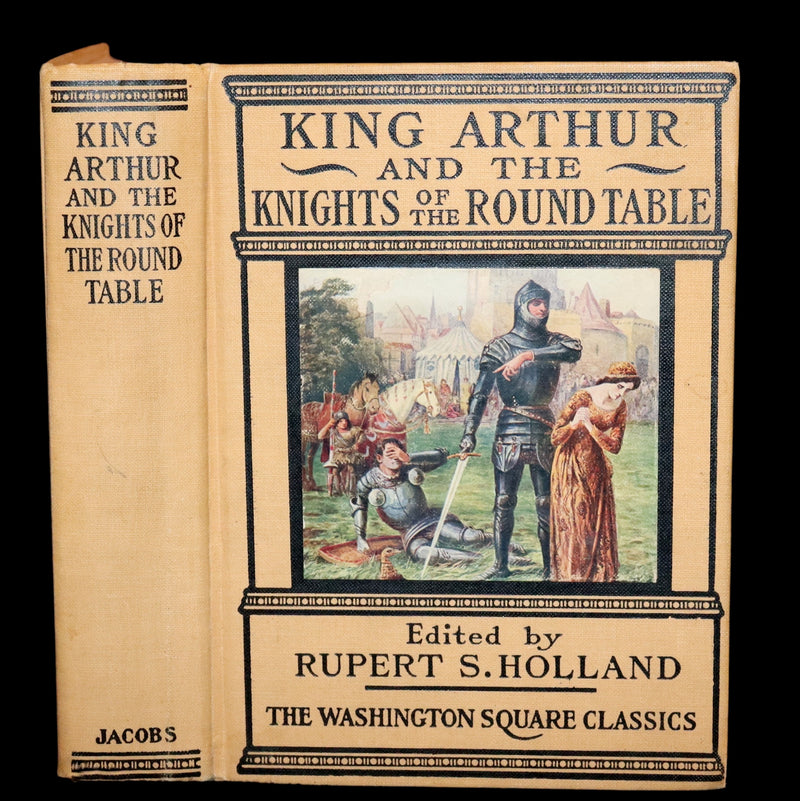 1919 Rare First Illustrated Edition by Lancelot Speed - King Arthur and the Knights of the Round Table.