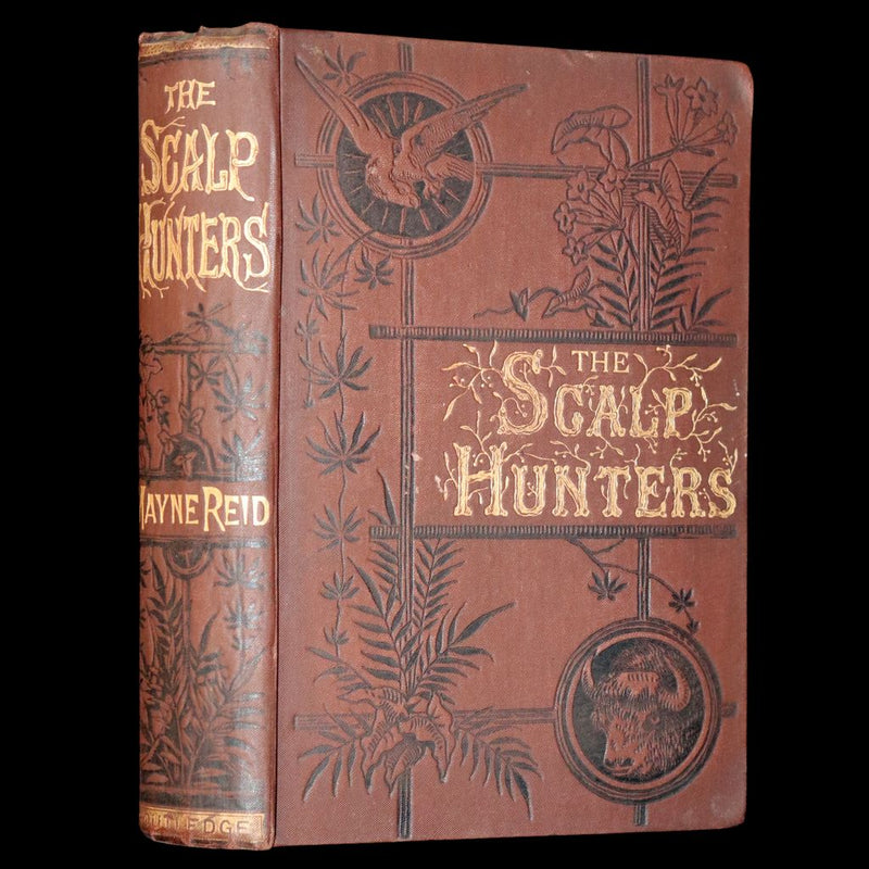 1880 Rare Book - The Scalp Hunters, adventure novel set in Northern Mexico by Captain Mayne Reid.