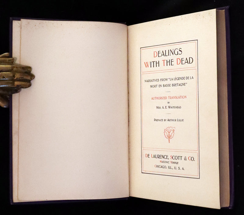 1900 Scarce First US Edition - Dealings With The Dead, Narratives From La Légende de la Mort en Basse Bretagne.