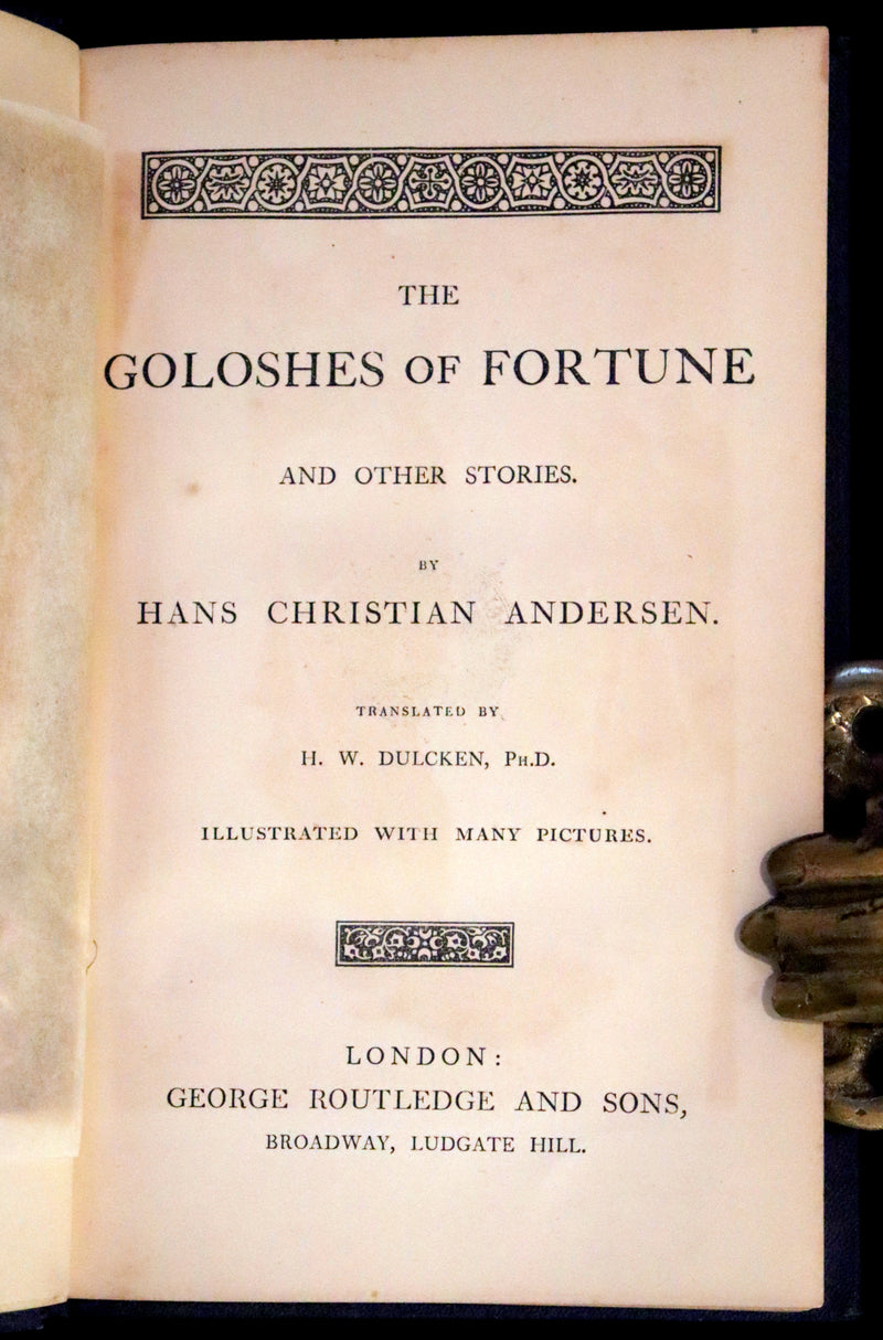 1867 Rare Victorian Edition - Andersen's Goloshes of Fortune and Snow Queen. Illustrated.