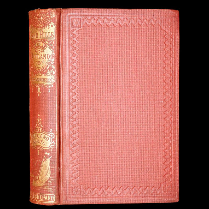 1871 Rare Edition - The Sand-Hills of Jutland, Fairy Tales by Hans Christian Andersen.