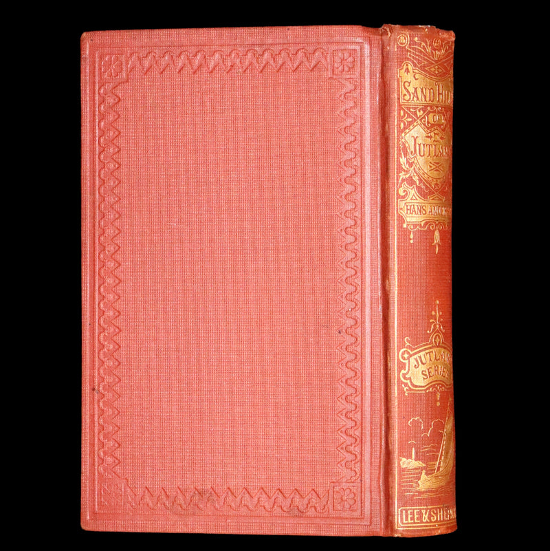 1871 Rare Edition - The Sand-Hills of Jutland, Fairy Tales by Hans Christian Andersen.