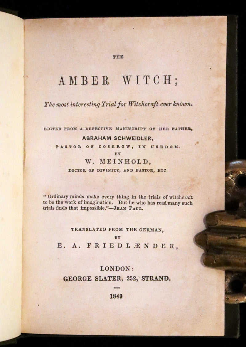 1849 Rare Book - The Amber Witch, The Most Interesting Trial For Witchcraft Ever Known.