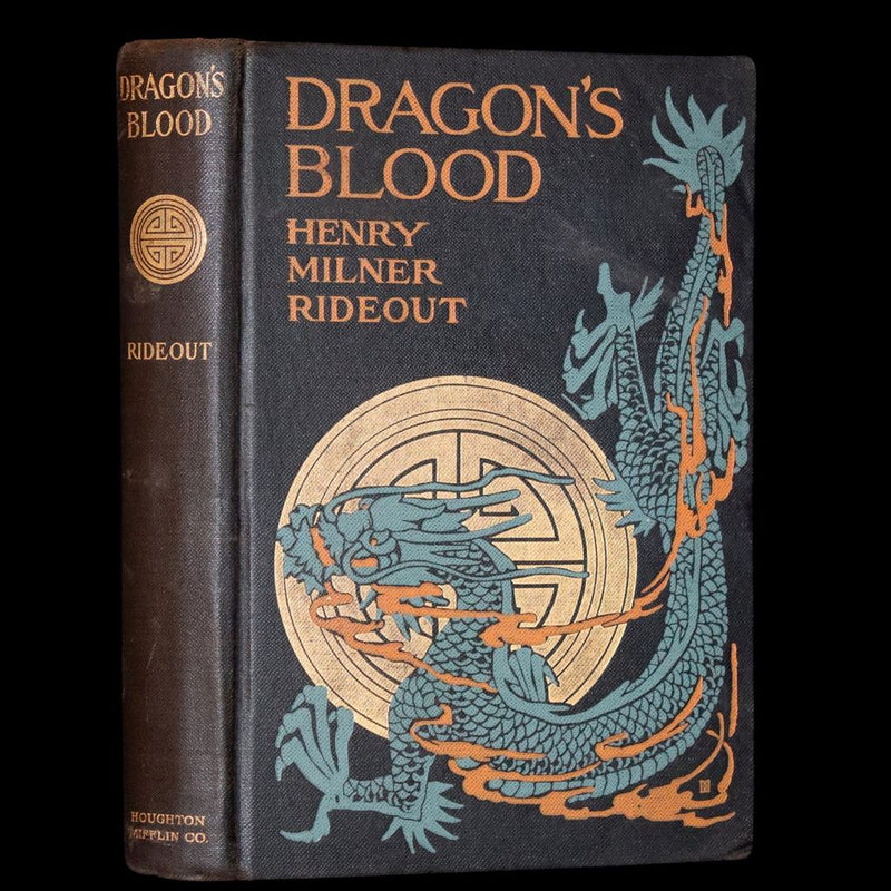 1909 Rare First Edition - Dragon's Blood by Henry Milner Rideout, illustrated by Harold M. Brett.