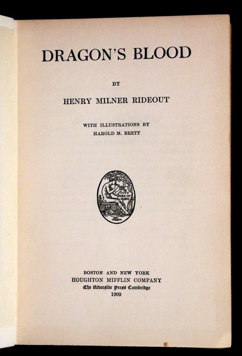 1909 Rare First Edition - Dragon's Blood by Henry Milner Rideout, illustrated by Harold M. Brett.