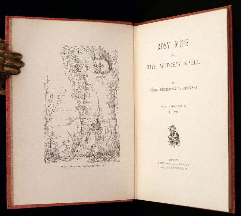 1890 Rare First Edition - Rosy Mite or The Witch's Spell by Vera Petrovna Jelifhovsky, illustrated by T. Pym.