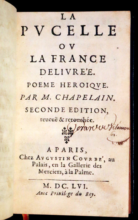 1656 Rare French Book - Joan Of Arc - La Pucelle ou la France delivree. Poeme heroique.