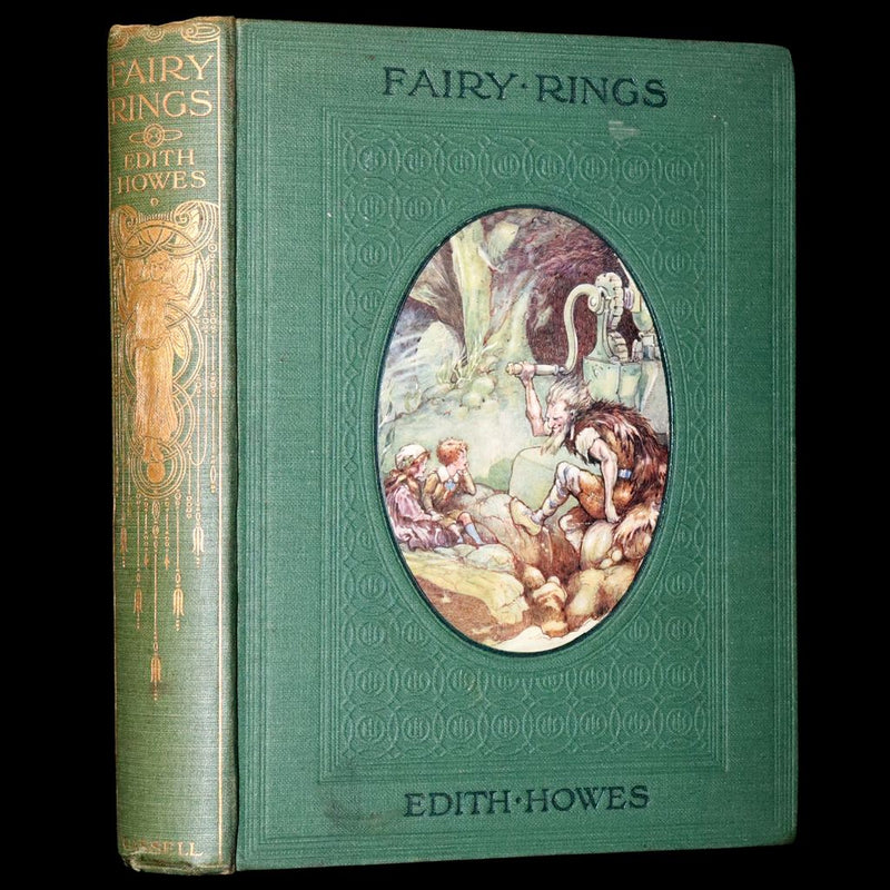 1911 Scarce First Edition - Fairy Rings by Edith Howes illustrated by Frank Watkins.
