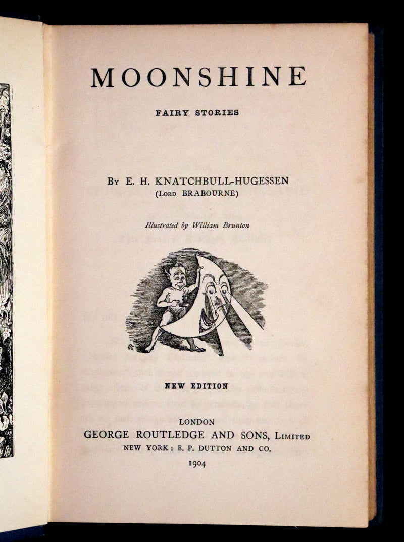 1904 Scarce Book - Moonshine Fairy Stories by Lord Brabourne, Illustrated by William Brunton.