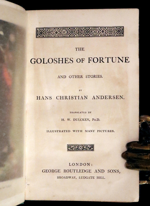 1867 Rare Victorian Edition - Andersen's Goloshes of Fortune and Snow Queen. Illustrated.