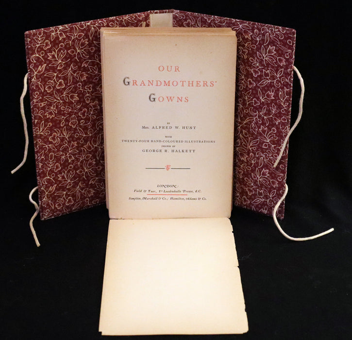 1884 Rare 19th-Century Fashion First Edition - Our Grandmothers' Gowns, Illustrated by George R. Halkett.