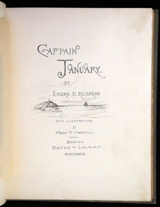 1893 Rare Victorian Book - Captain January, Lighthouse Keeper and His Little Girl by Laura E. Richards. Illustrated.