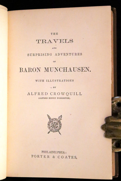 1880 Rare Book - The Travels and Surprising Adventures of Baron Munchausen Illustrated by Crowquill.