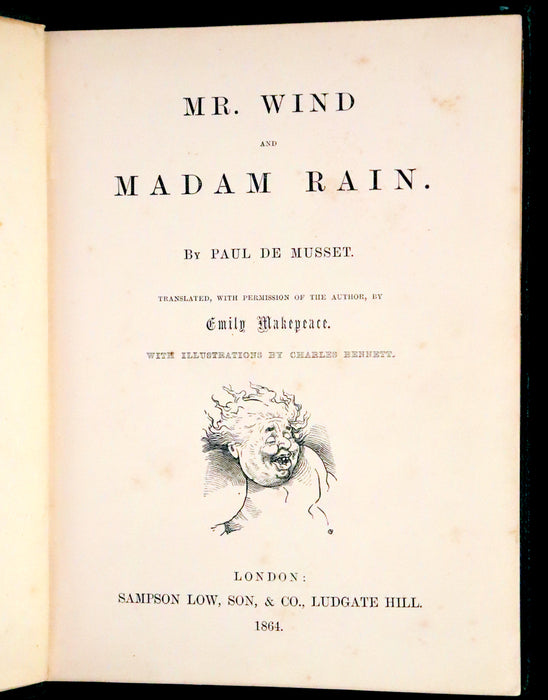 1864 Rare First Edition - Mr. Wind and Madam Rain by Paul de Musset, illustrated by Charles H. Bennett.