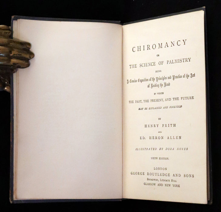 1888 Scarce Book - Chiromancy, The Science of Palmistry by Henry Frith and Edward Heron Allen.