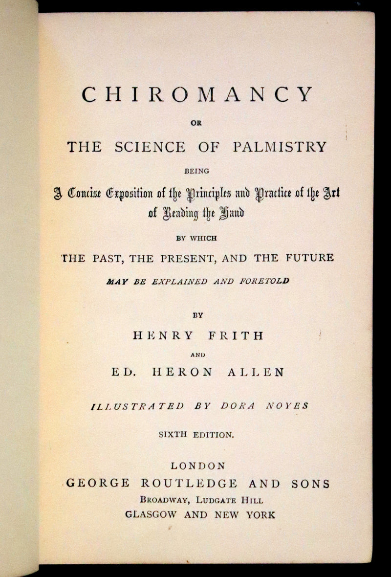 1888 Scarce Book - Chiromancy, The Science of Palmistry by Henry Frith and Edward Heron Allen.