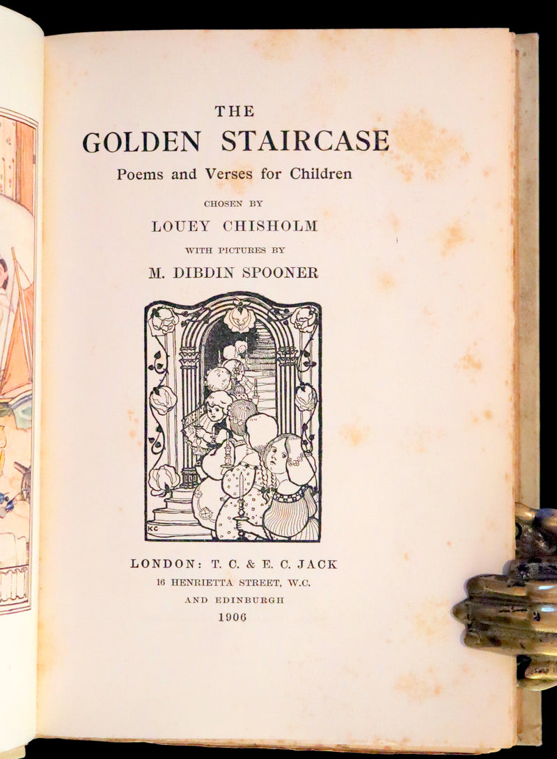 1906 Rare First Edition - The Golden Staircase by  Louey Chisholm and illustrated by M. Dibdin Spooner.